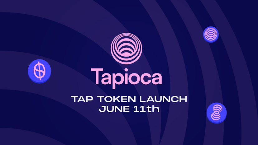 TapiocaDAO Token Launch Auction Begins June 11th
